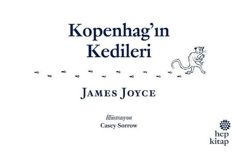 Hep Kitap Kopenhag'ın Kedileri - James Joyce