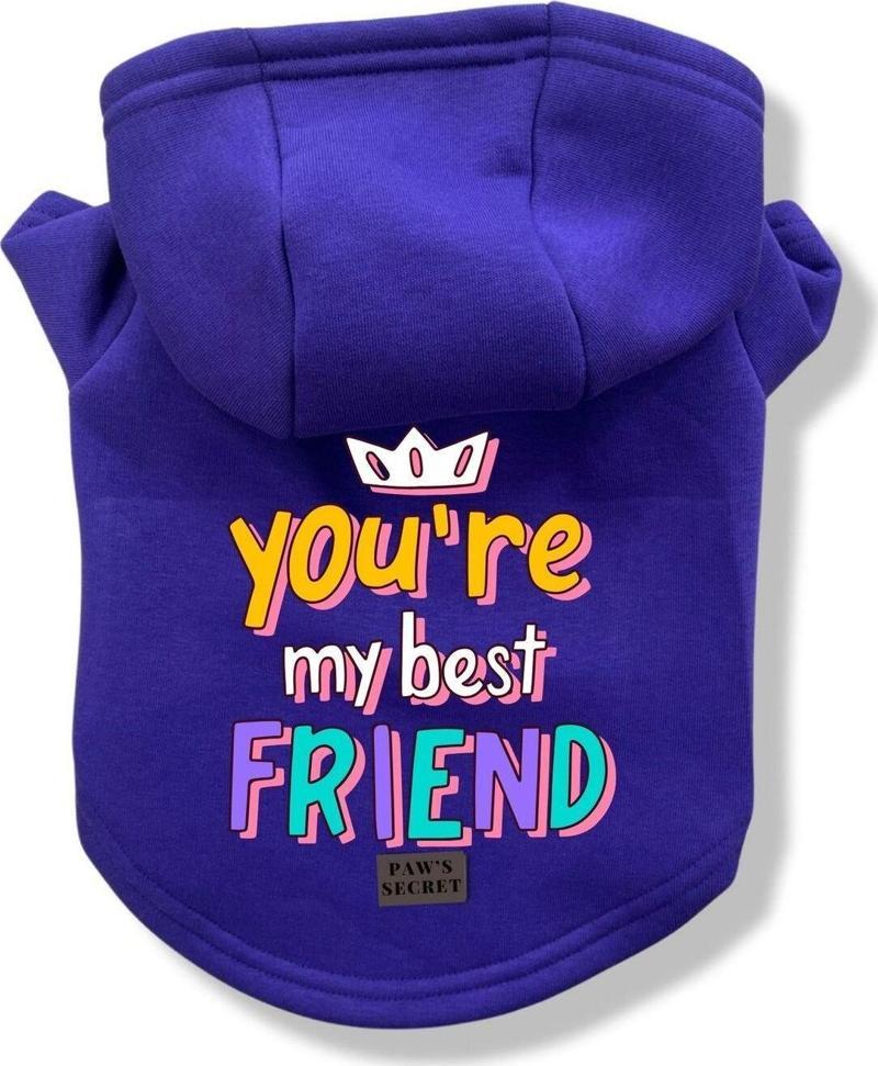 Köpek Kıyafeti Köpek Sweatshirt Hoodie Köpek Ürünleri Kedi Kıyafeti - You're My Best Friend S