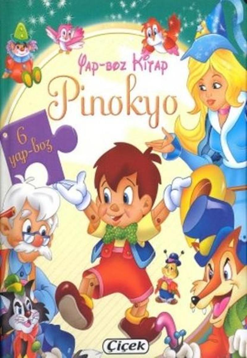Çiçek Yayıncılık Yap-Boz Kitap Pinokyo - Kolektif