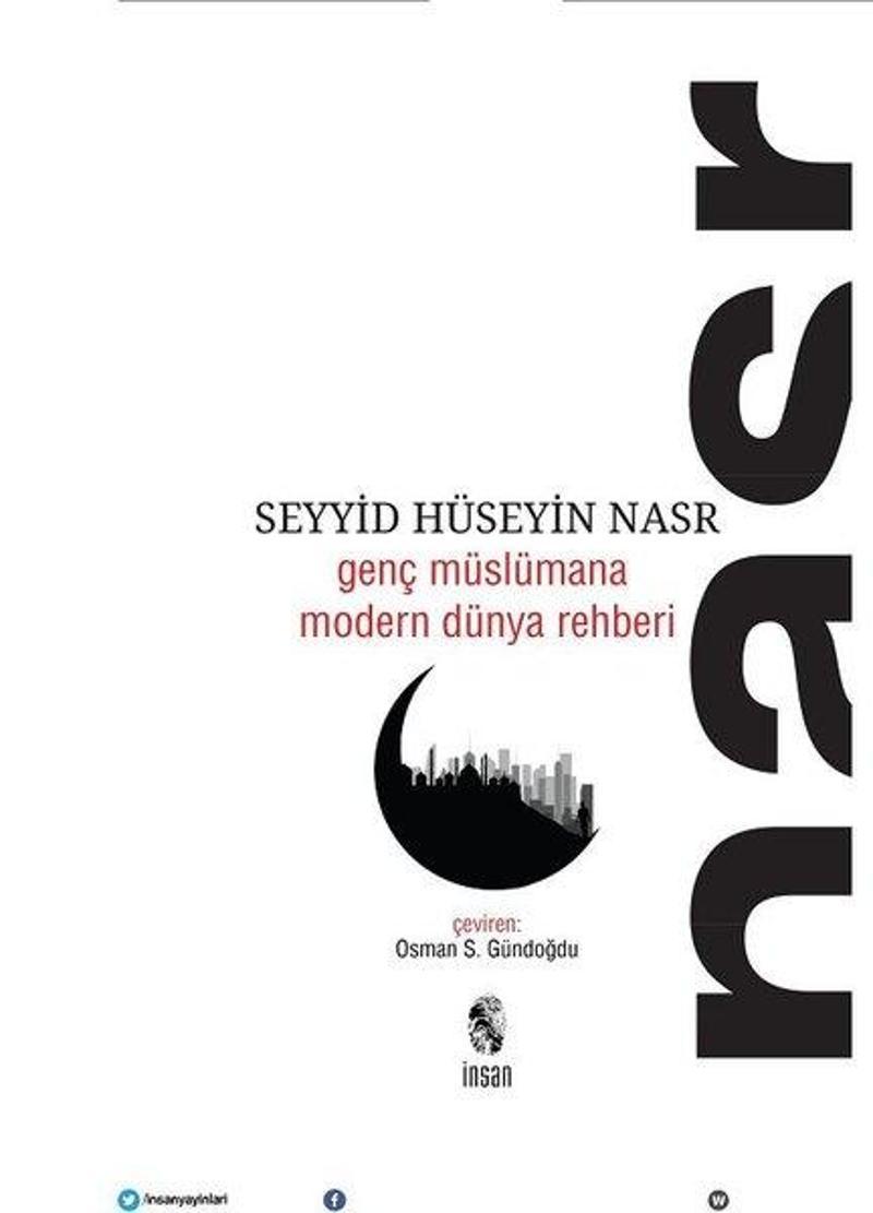 İnsan Yayınları Seyyid Hüseyin Nasr - Genç Müslümana Modern Dünya Rehberi - Seyyid Hüseyin Nasr
