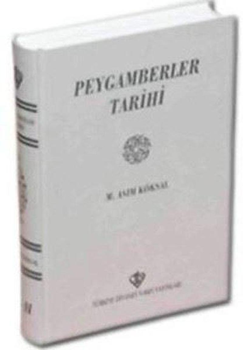 Türkiye Diyanet Vakfı Yayınları Peygamberler Tarihi I - II - M. Asım Köksal