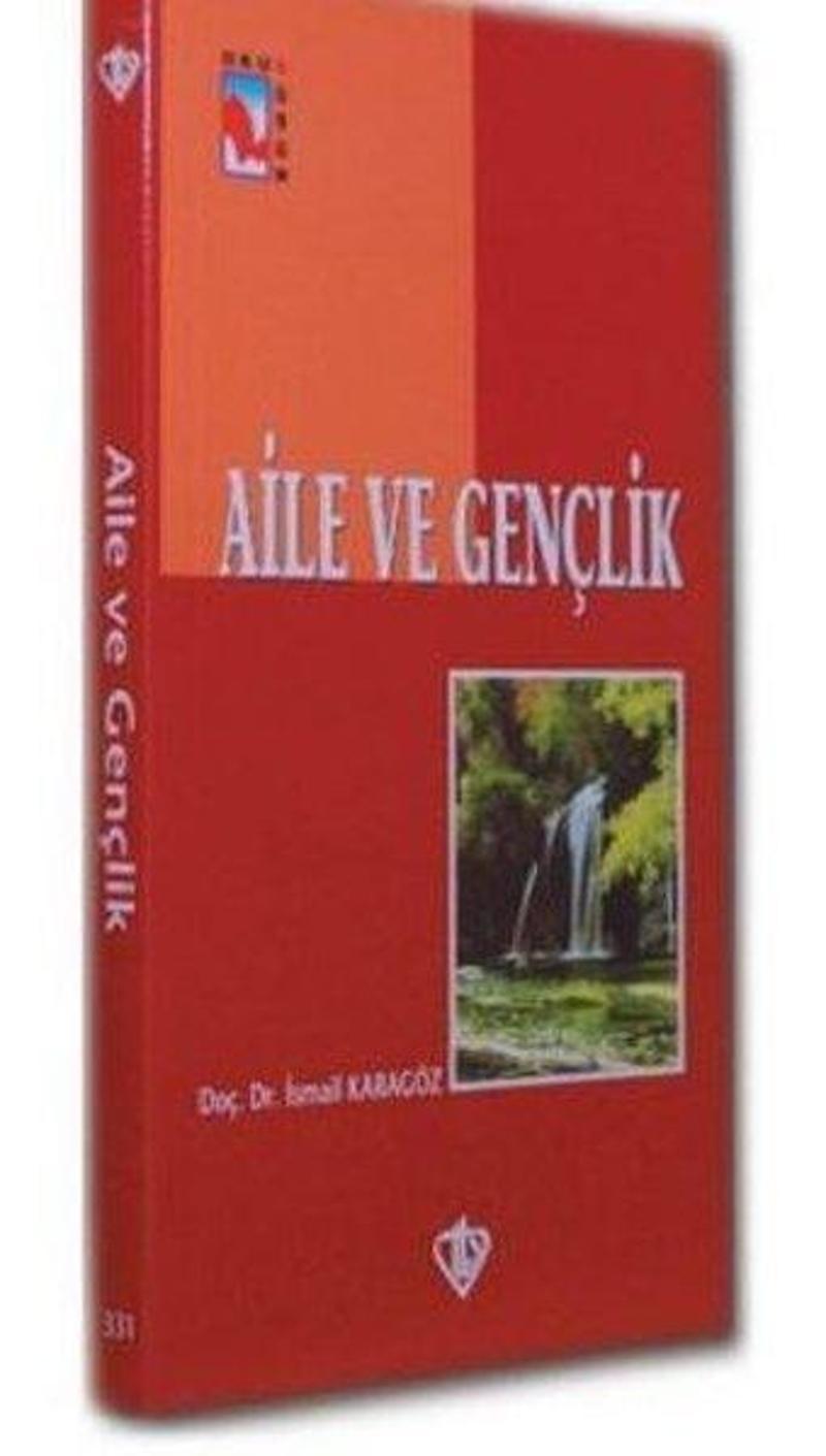 Aile ve Gençlik