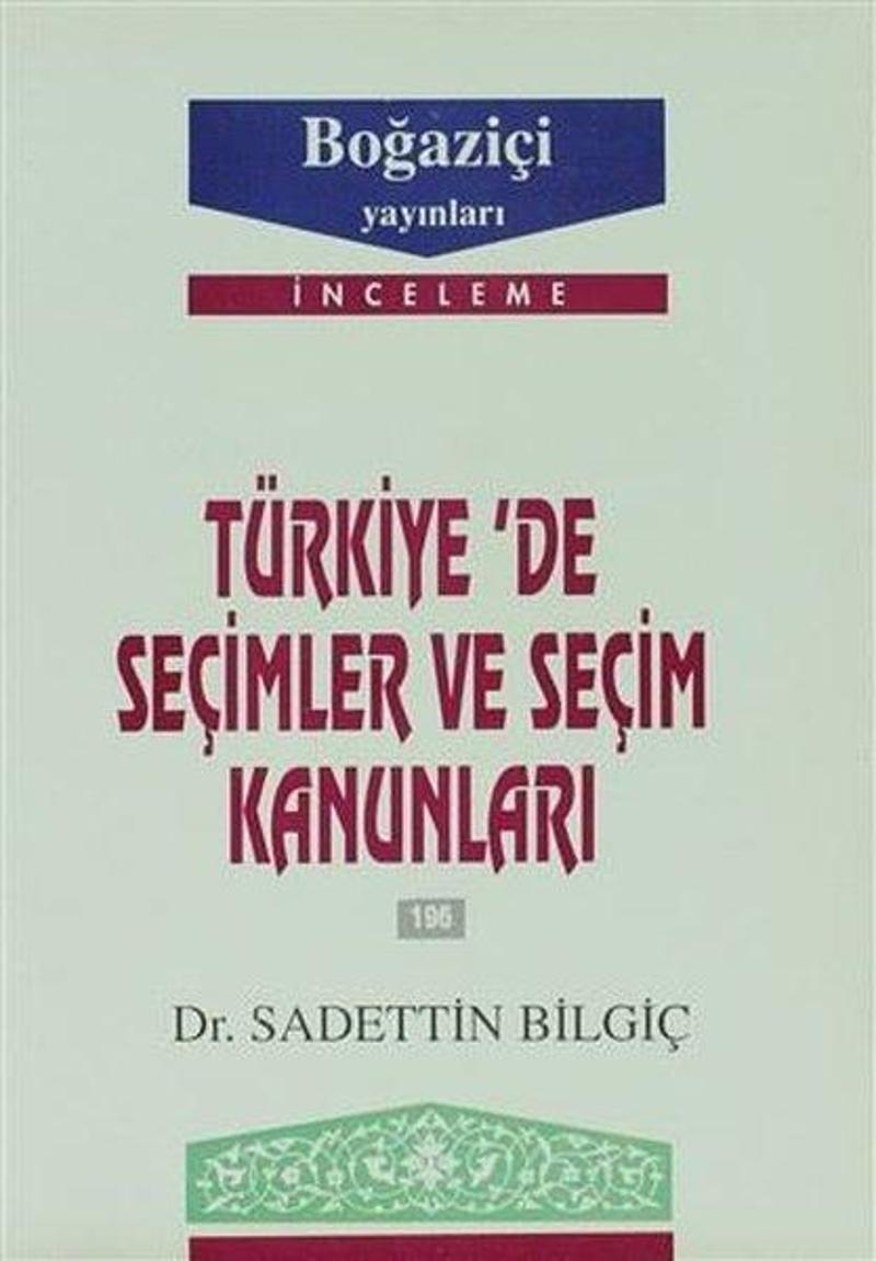 Türkiye'de Seçimler ve Seçim Kanunları