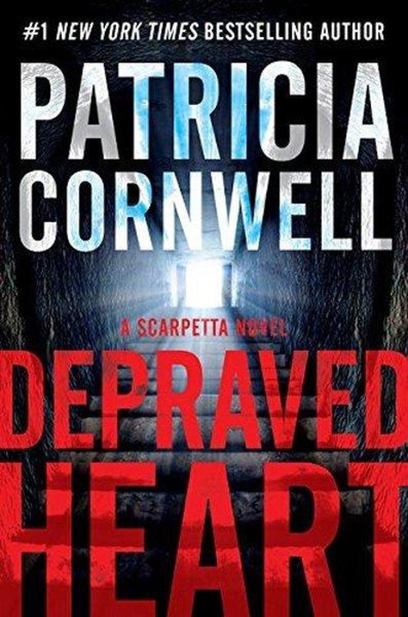 William Morrows Depraved Heart - Patricia Cornwell