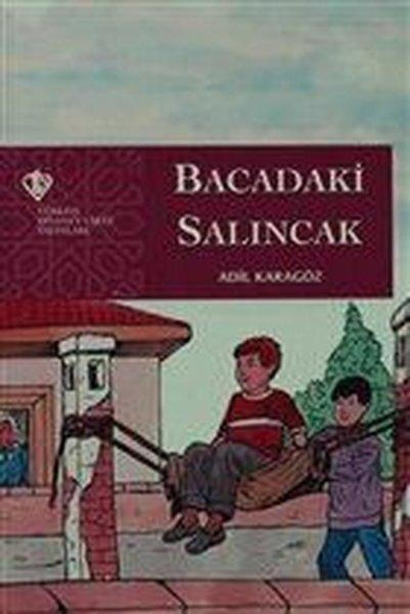 Bacadaki Salıncak