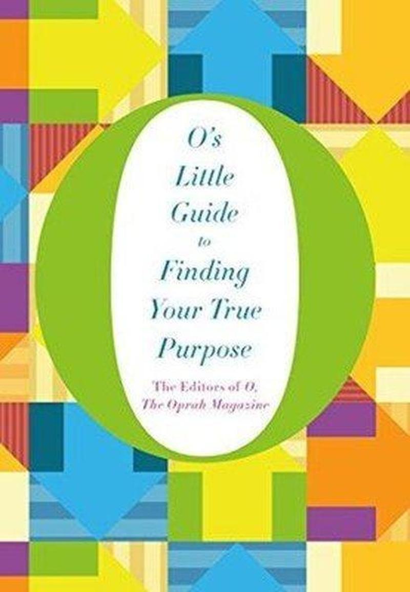 Macmillan O's Little Guide to Finding Your True Purpose Macmillan O's Little Guide to Finding Your True Purpose