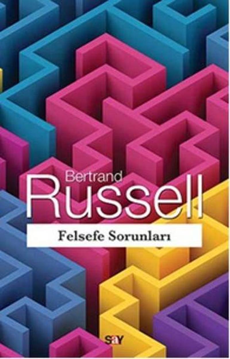 Say Yayınları Felsefe Sorunları - Bertrand Russell
