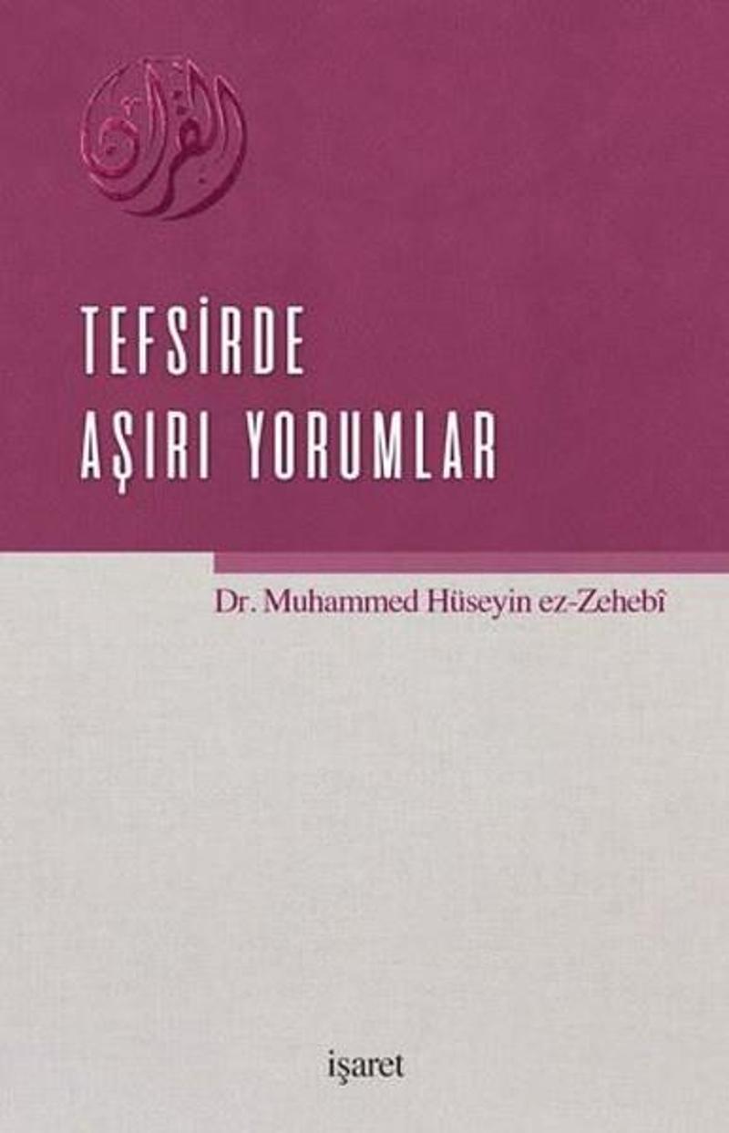 Tesfirde Aşırı Yorumlar