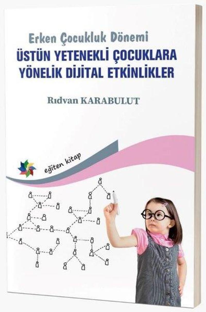 Erken Çocukluk Dönemi - Üstün Yetenekli Çocuklara Yönelik Dijital Etkinlikler