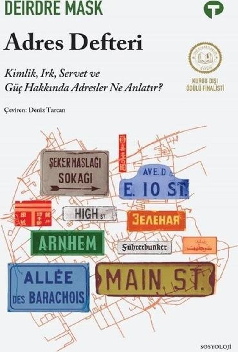 Adres Defteri - Kimlik, Irk, Servet ve Güç Hakkında Adresler Ne Anlatır?