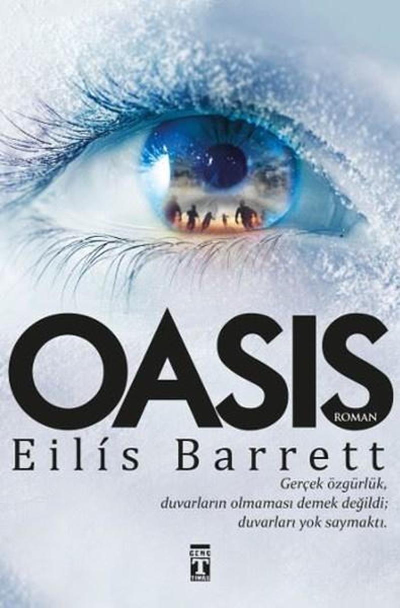 Genç Timaş Oasis - Eilis Barrett