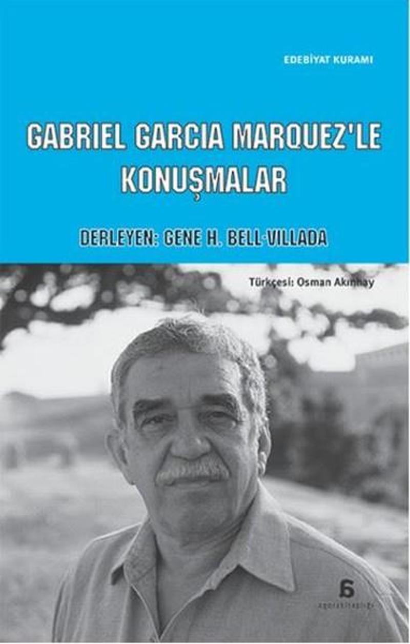 Agora Kitaplığı Gabriel Garcia Marquez'le Konuşmalar - Kolektif
