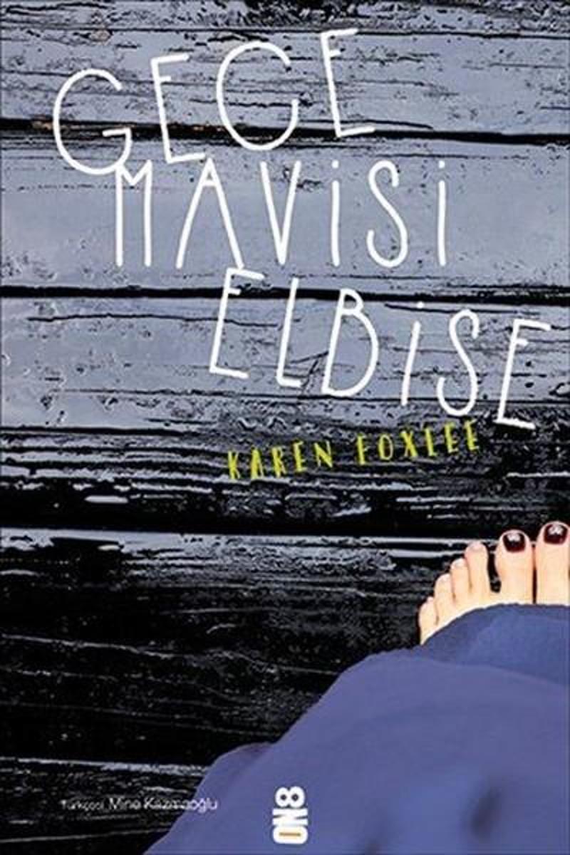 On8 Kitap Gece Mavisi Elbise - Karen Foxlee