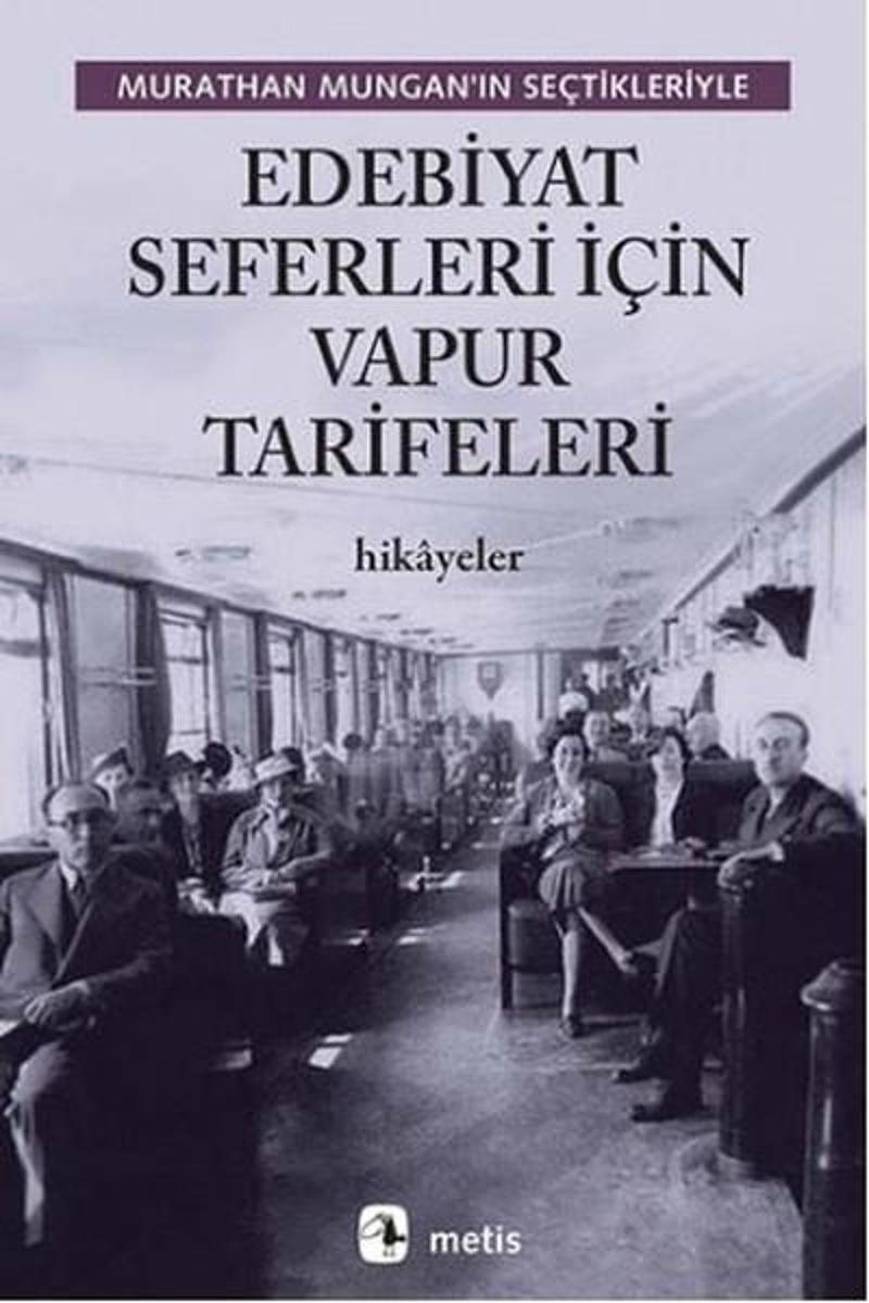 Metis Yayınları Edebiyat Seferleri İçin Vapur Tarifeleri - Kolektif