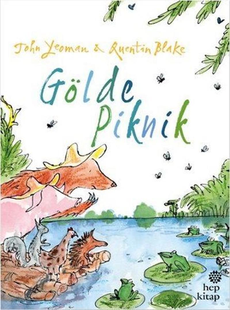 Hep Kitap Gölde Piknik - John Yeoman