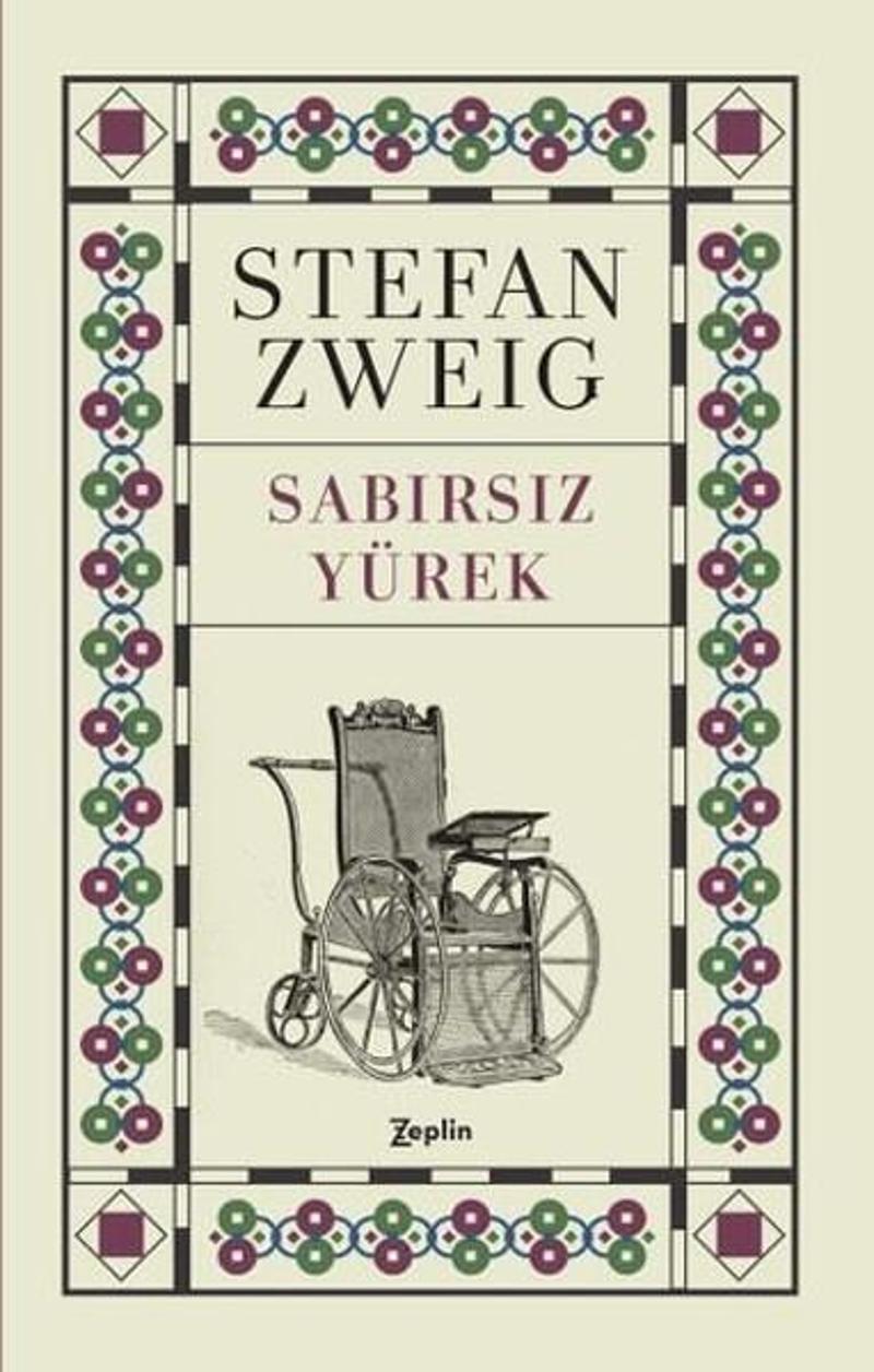 Zeplin Kitap Sabırsız Yürek - Stefan Zweig