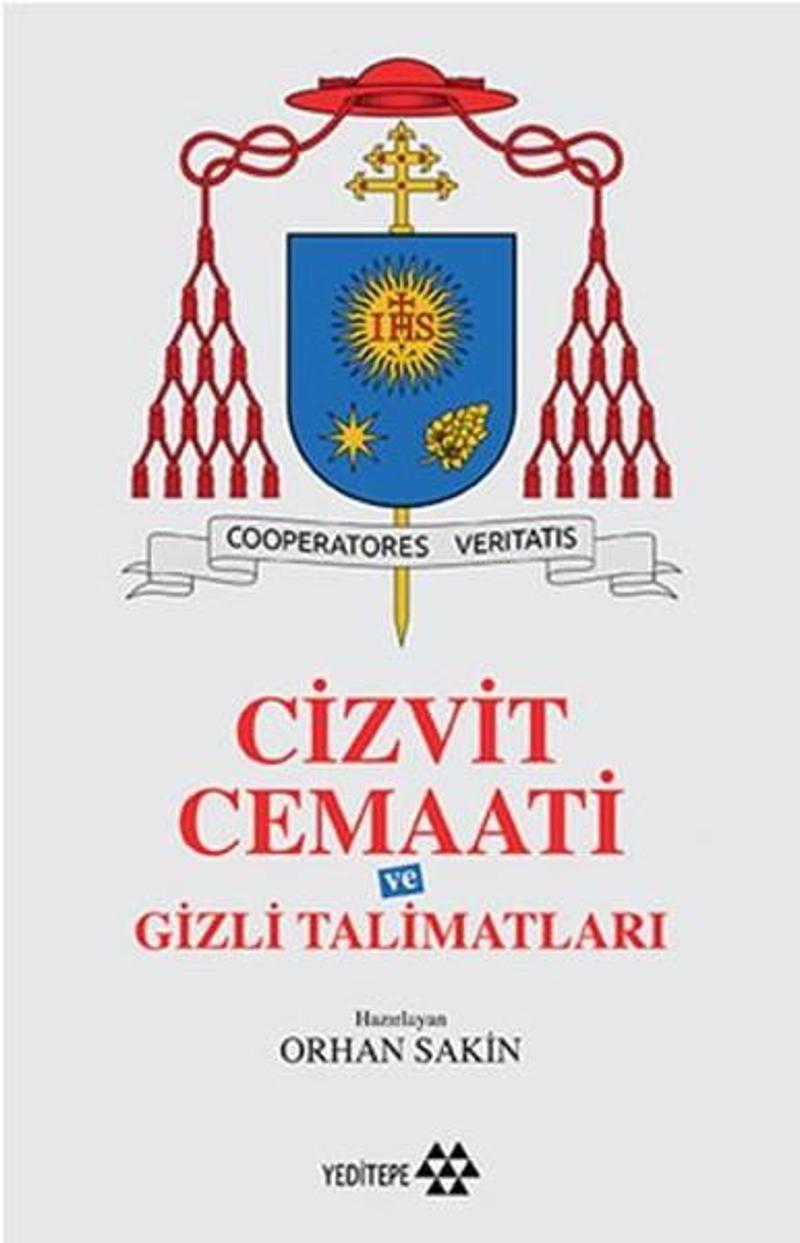 Yeditepe Yayınevi Cizvit Cemaati ve Gizli Talimatları - Kolektif