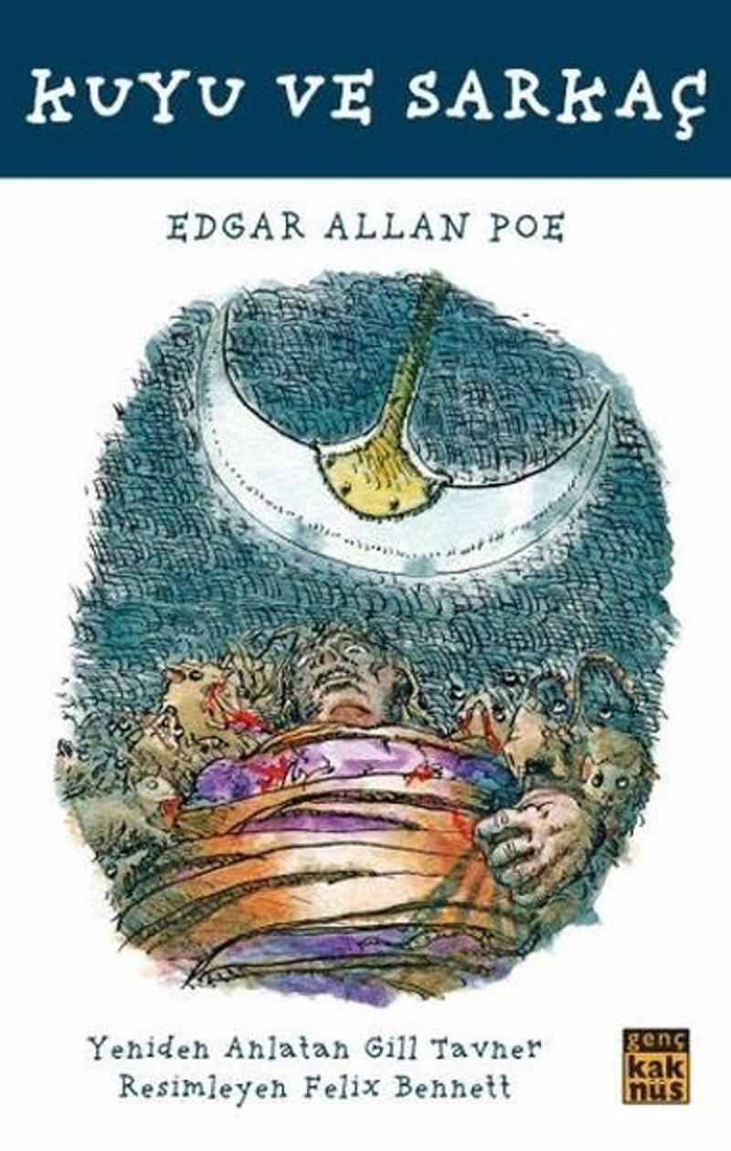 Kaknüs Yayınları Kuyu ve Sarkaç - Edgar Allan Poe