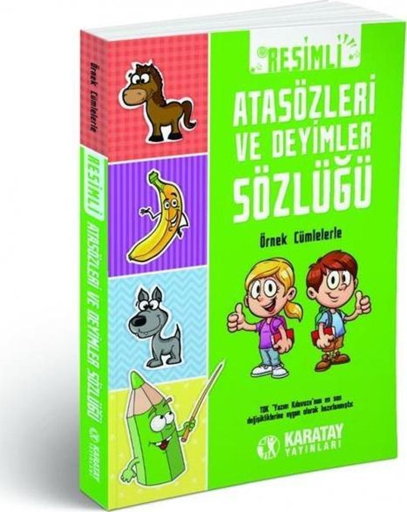 Sözlük Resimli Atasözleri Ve Deyimler Sözlüğü Karton Kapak Karatay Yayınevi