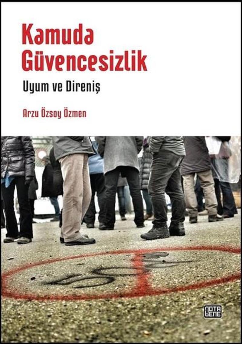 Nota Bene Yayınları Kamuda Güvencesizlik - Arzu Özsoy Özmen