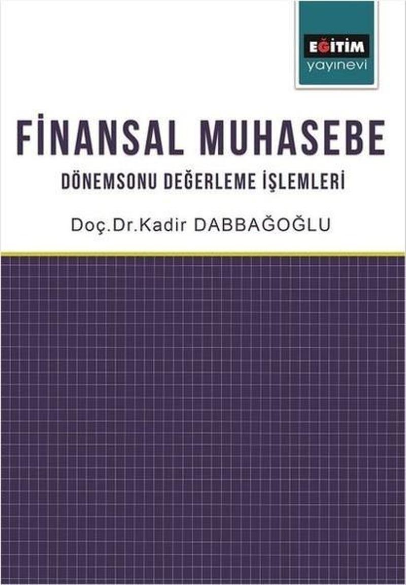 Eğitim Yayınevi Finansal Muhasebe - Kadir Dabbağoğlu