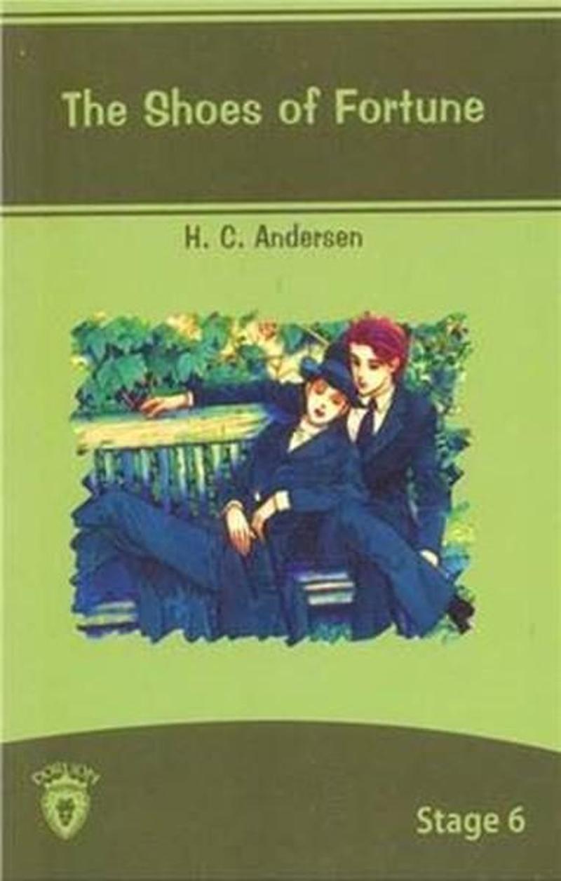 Dorlion Yayınevi The Shoes Of Fortune İngilizce Hikaye Stage 6 - Hans Christian Andersen