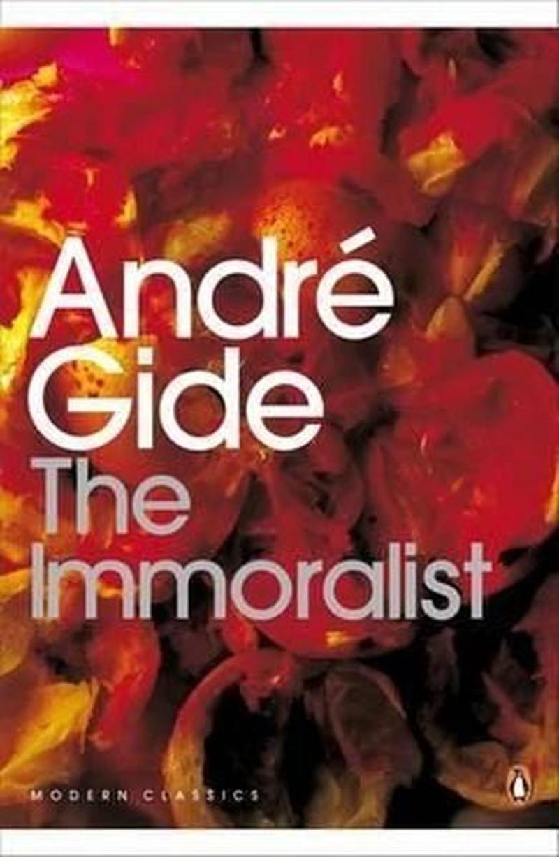 Penguin Classics The Immoralist - Andre Gide