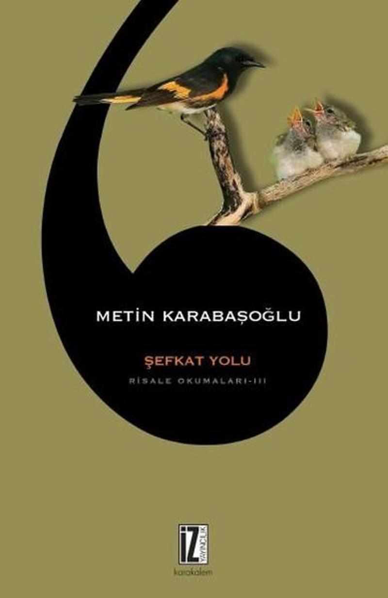 Şefkat Yolu-Risale Okumaları 3