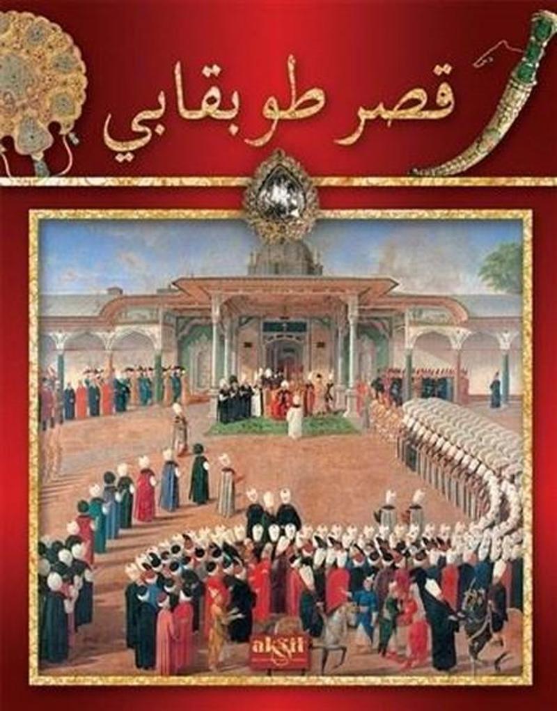 Akşit Yayıncılık Topkapı Sarayı-Arapça - İlhan Akşit
