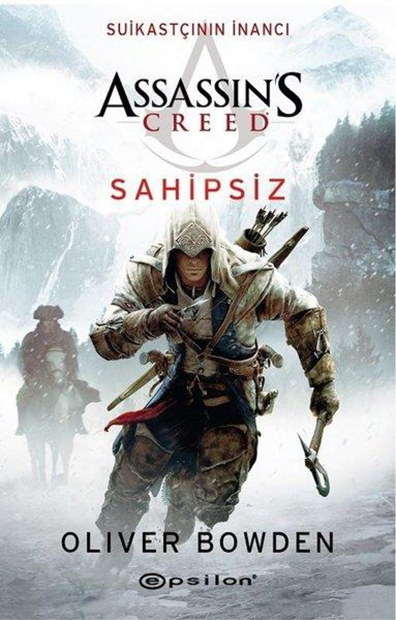 Epsilon Yayınevi Assassin's Creed Sahipsiz - Suikastçının İnancı - Oliver Bowden