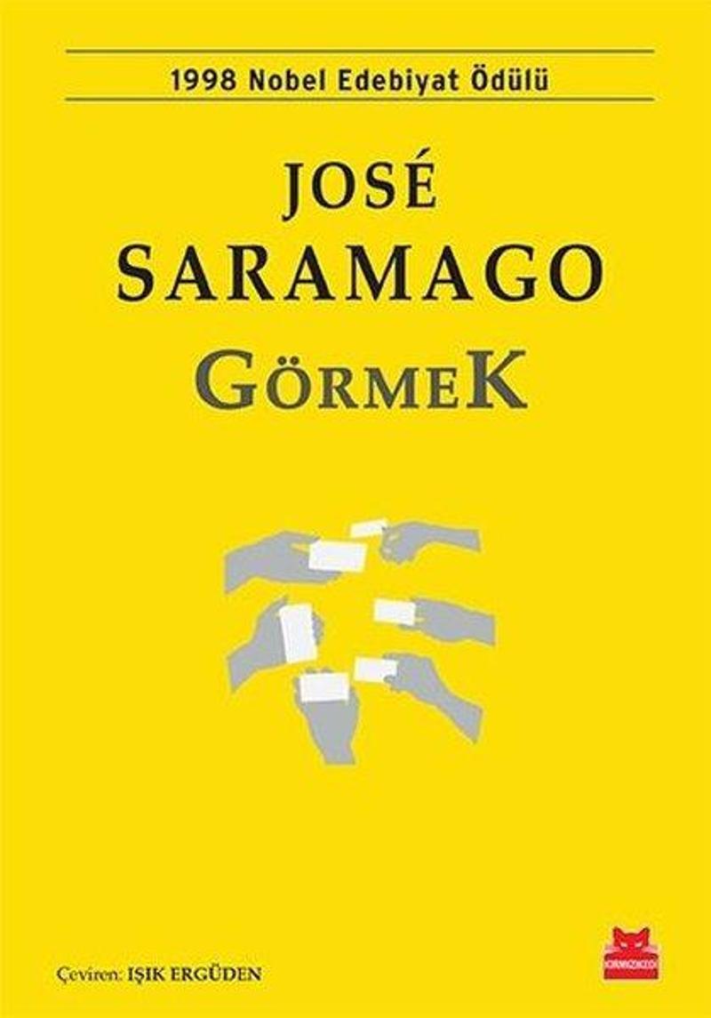 Kırmızı Kedi Yayinevi Görmek - Jose Saramago