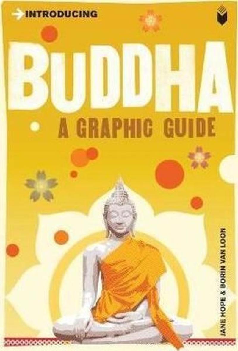 Icon Books Introducing Buddha: A Graphic Guide - Borin Van Loon