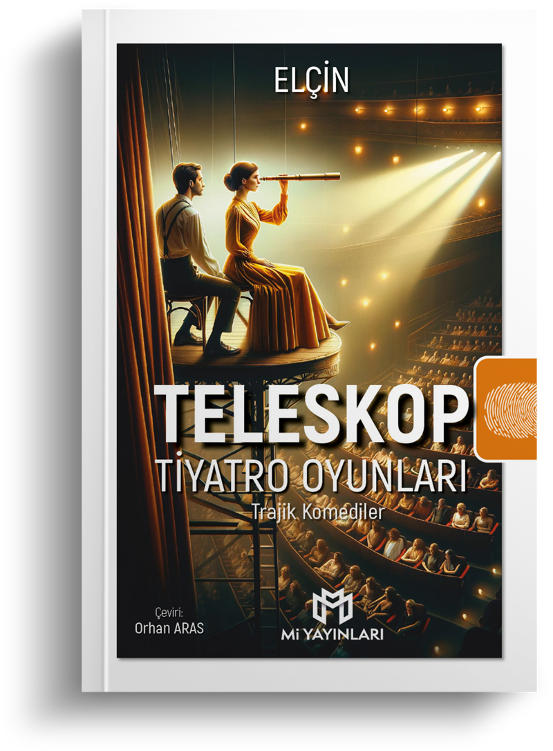 Teleskop - Tiyatro Oyunları | Elçin | Orhan Aras | Mi Yayınları