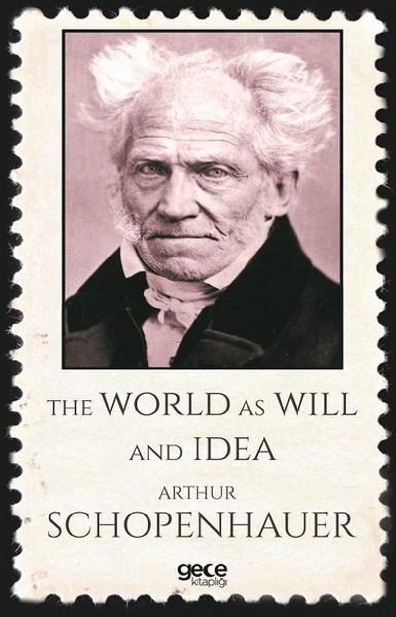 The World as Will and Idea