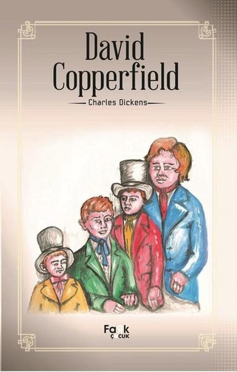 Fark Çocuk David Copperfield - Charles Dickens