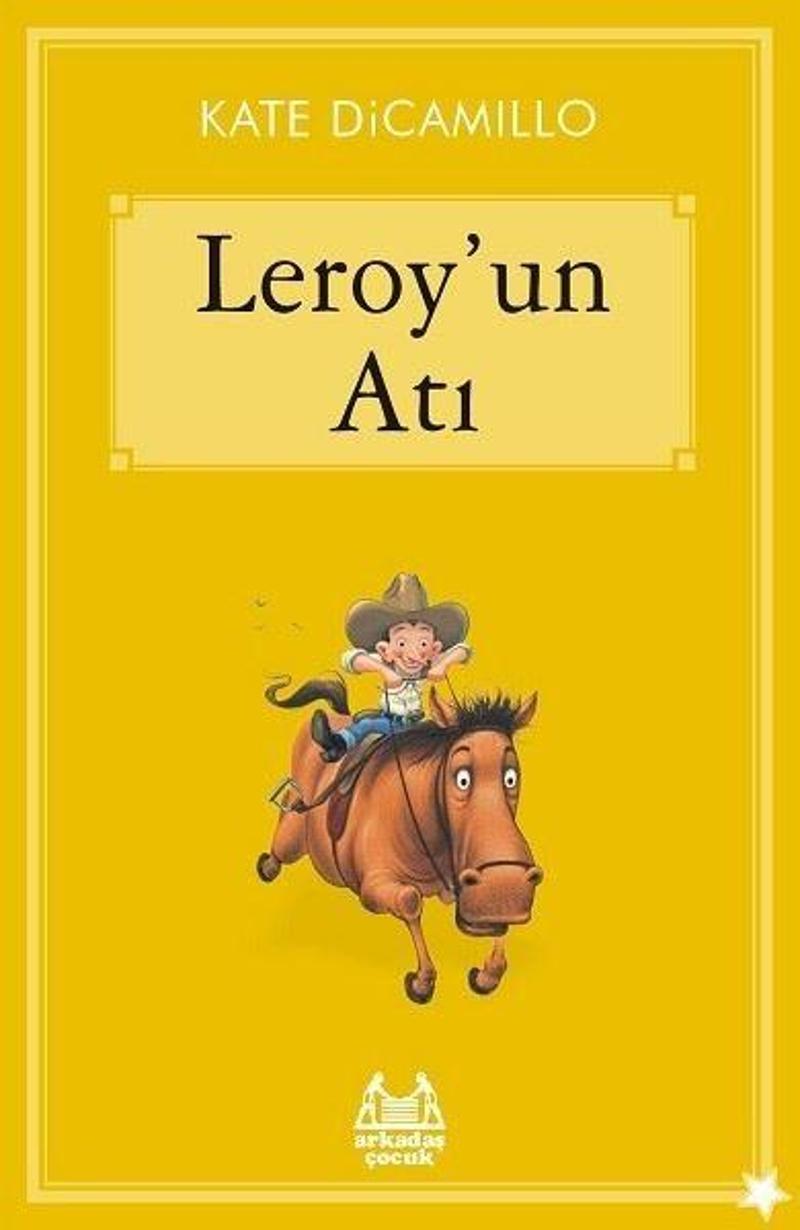 Arkadaş Yayıncılık Leroyun Atı - Kate Dicamillo
