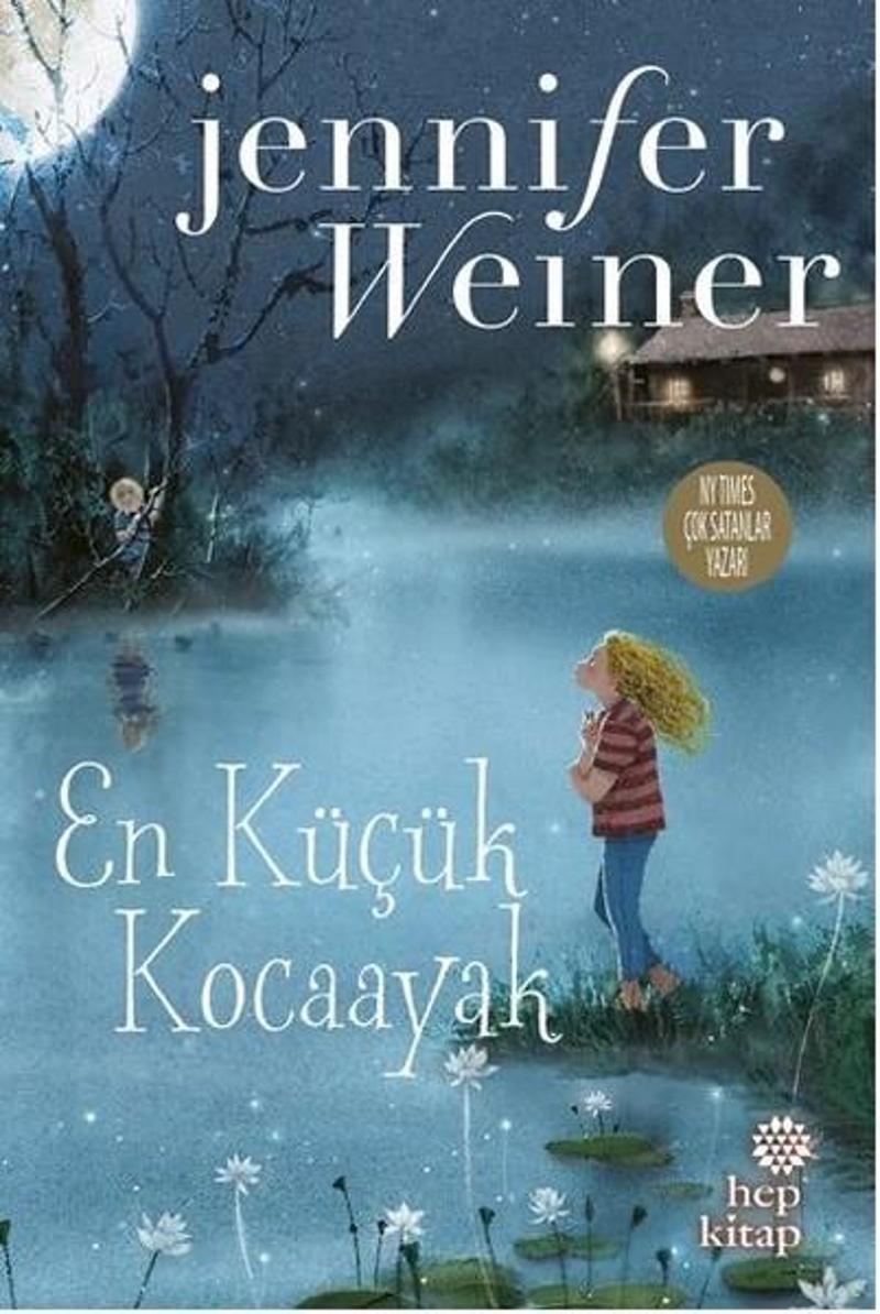 Hep Kitap En Küçük Kocaayak - Jennifer Weiner