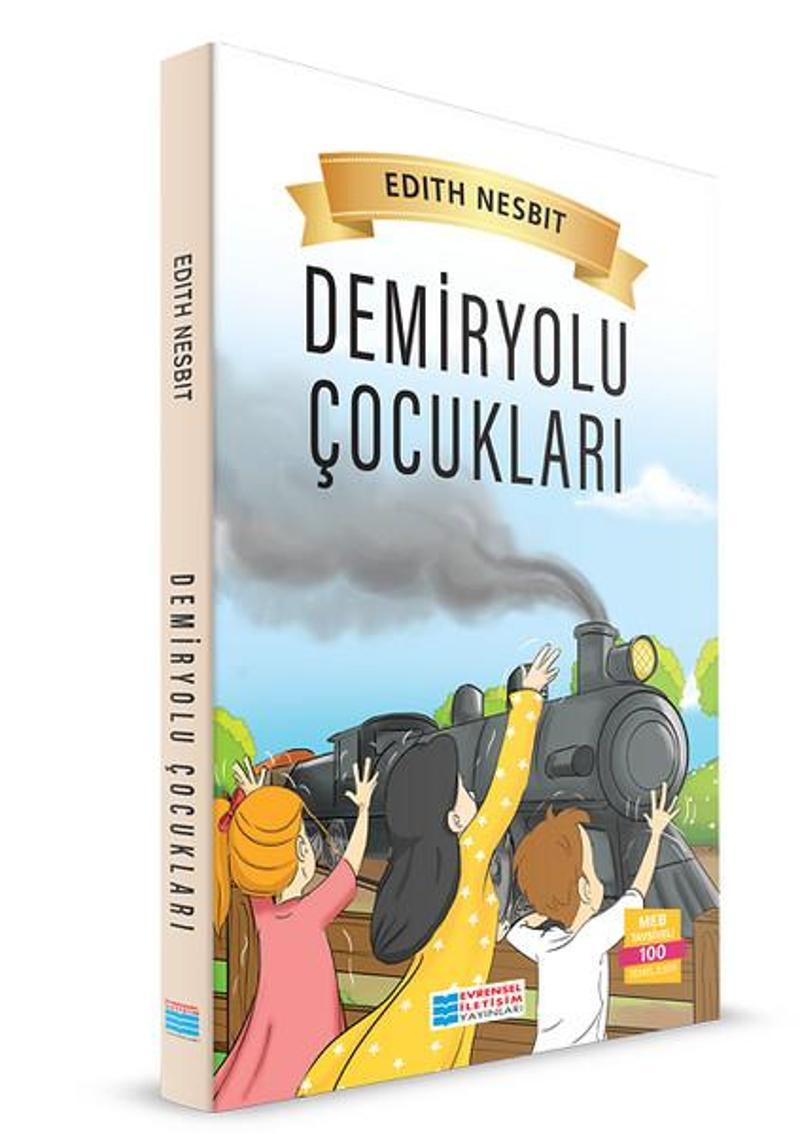 Evrensel İletişim Yayınları Demiryolu Çocukları - Edith Nesbit