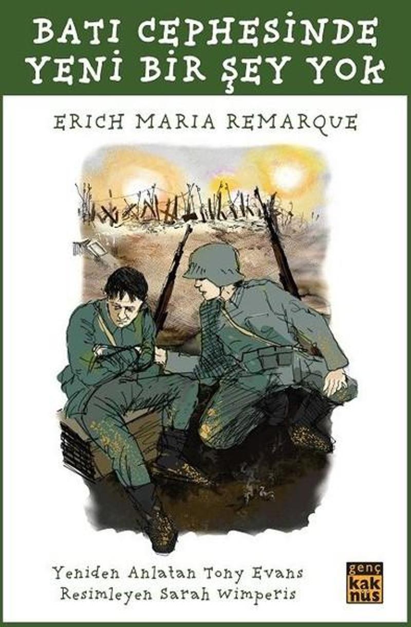 Kaknüs Yayınları Batı Cephesinde Yeni Bir Şey Yok - Erich Maria Remarque