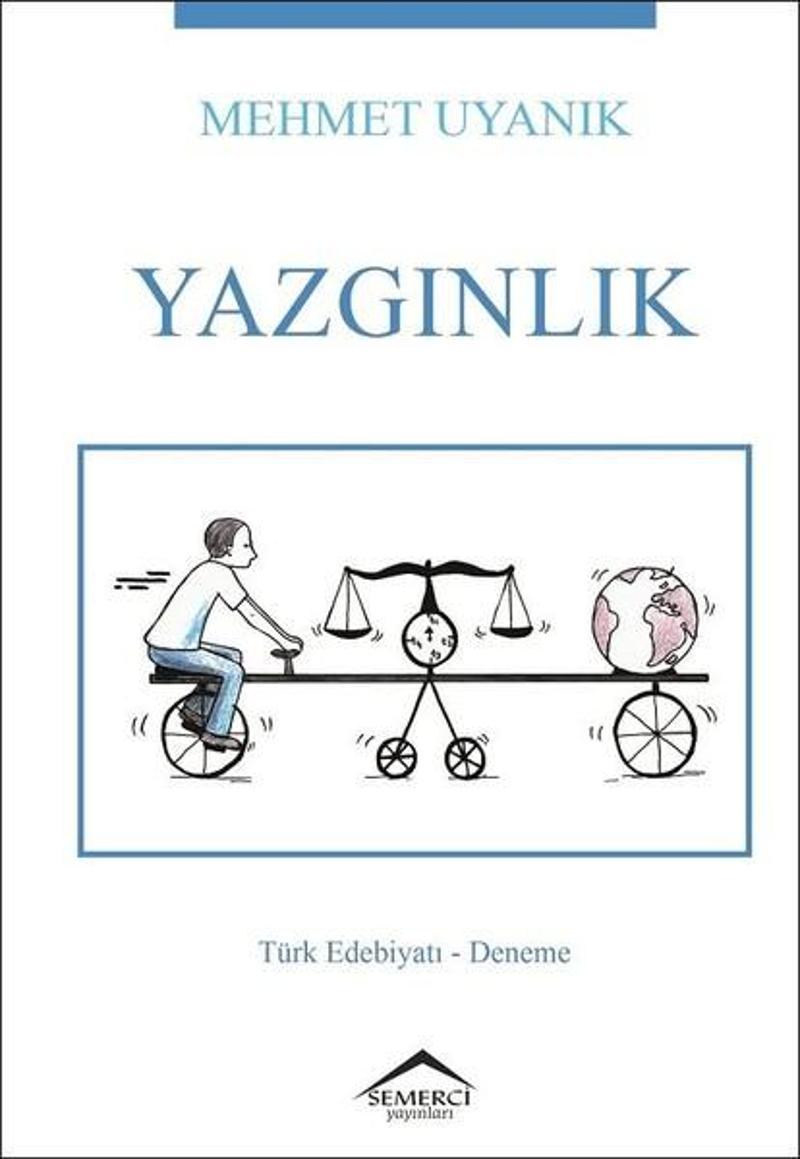 Semerci Yayınları Yazgınlık - Mehmet Uyanık