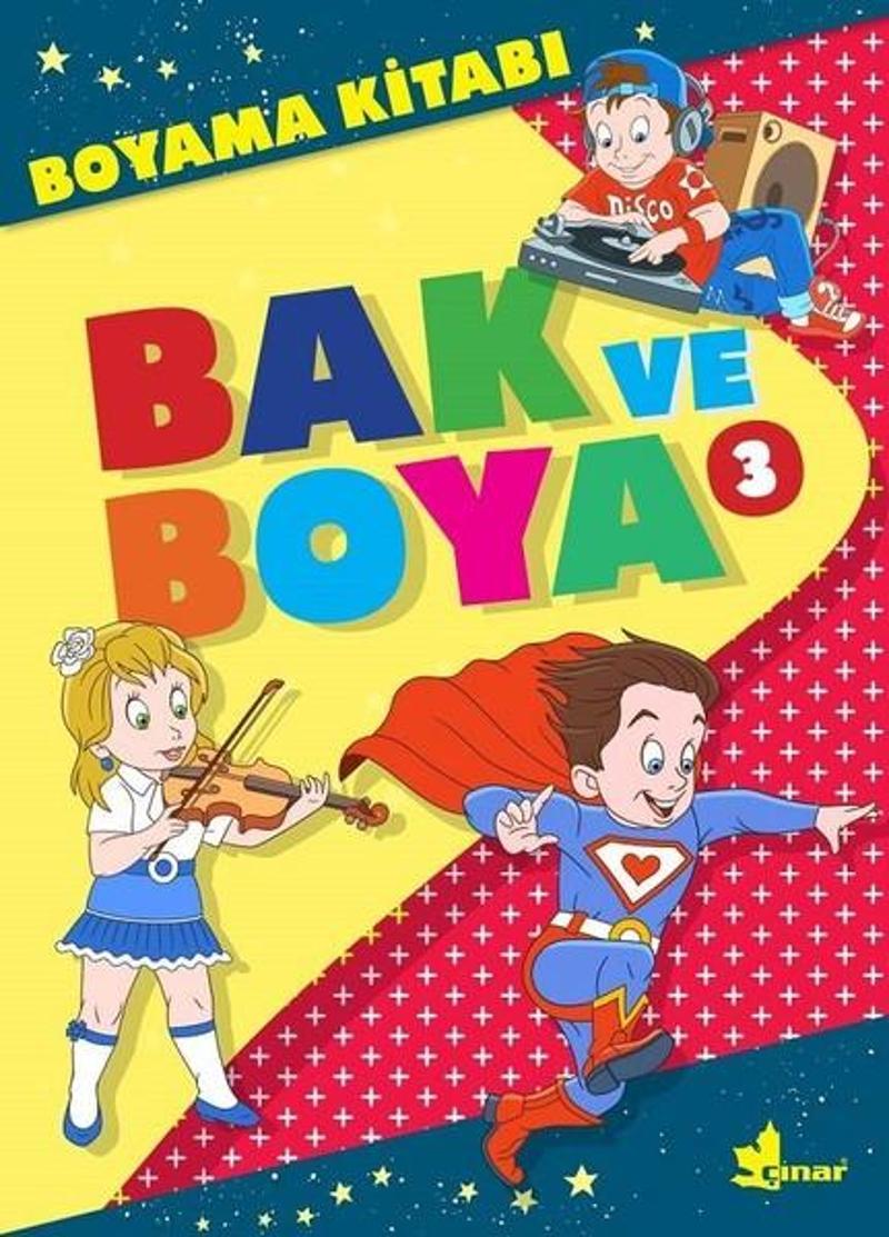 Çınar Yayınları Bak ve Boya 3-Boyama Kitabı - Kolektif
