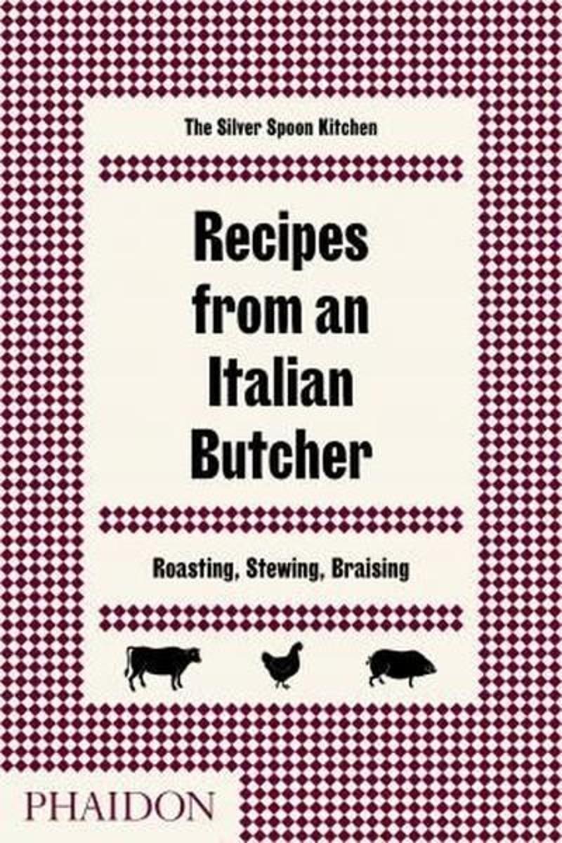 Recipes from an Italian Butcher