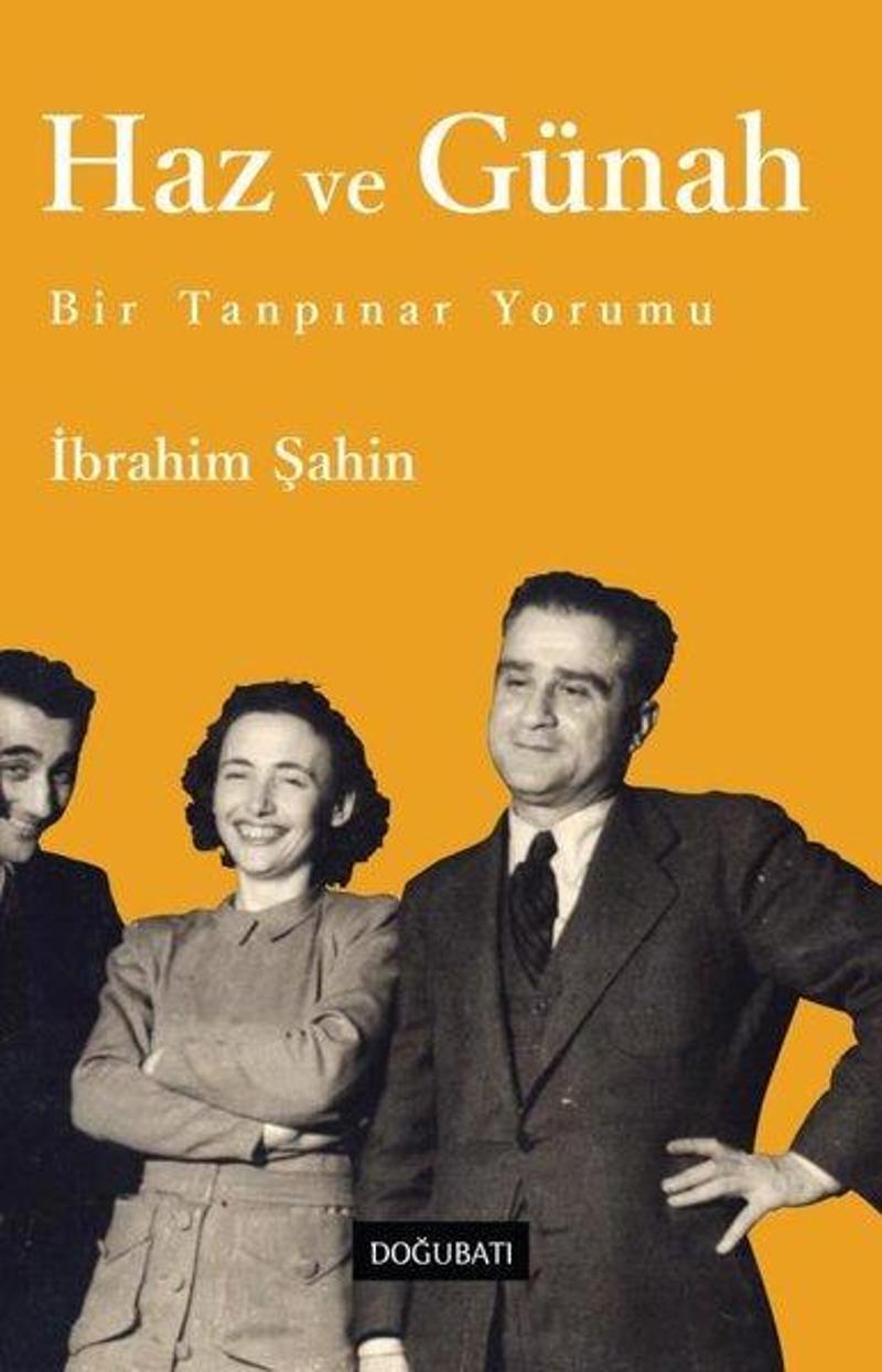 Haz ve Günah - Bir Tanpınar Yorumu