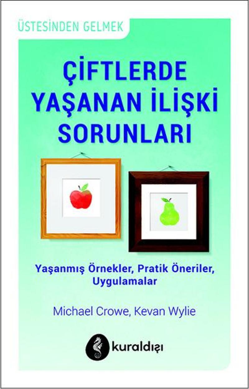 Kuraldışı Yayınları Çiftlerde Yaşanan İlişki Sorunları - Kevan Wylie