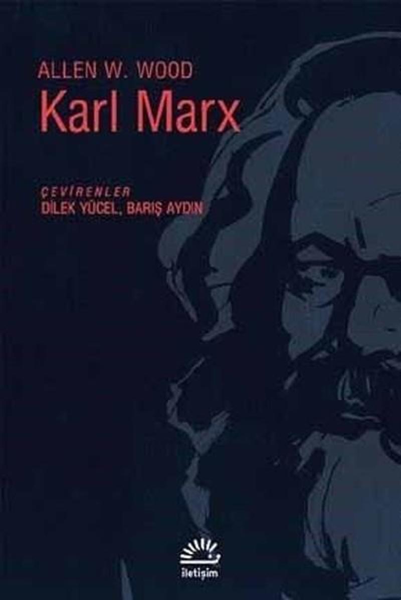 İletişim Yayınları Karl Marx - Allen W. Wood