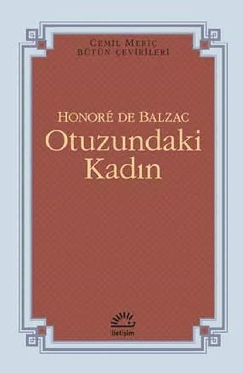 İletişim Yayınları Otuzundaki Kadın - Honore de Balzac