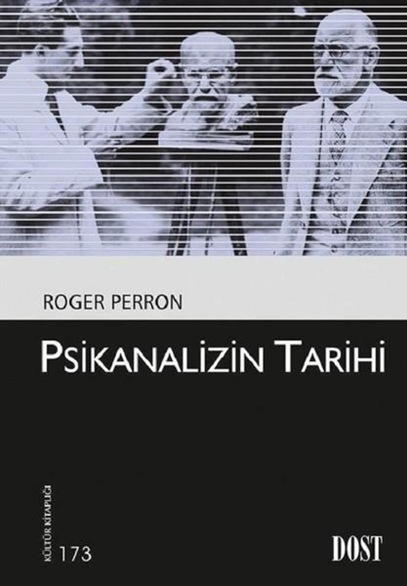 Dost Kitabevi Psikanalizin Tarihi - Roger Perron