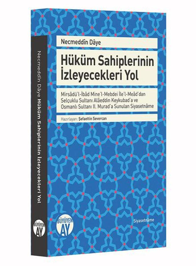 Büyüyenay Yayınları Hüküm Sahiplerinin İzleyecekleri Yo - Şefaettin Severcan