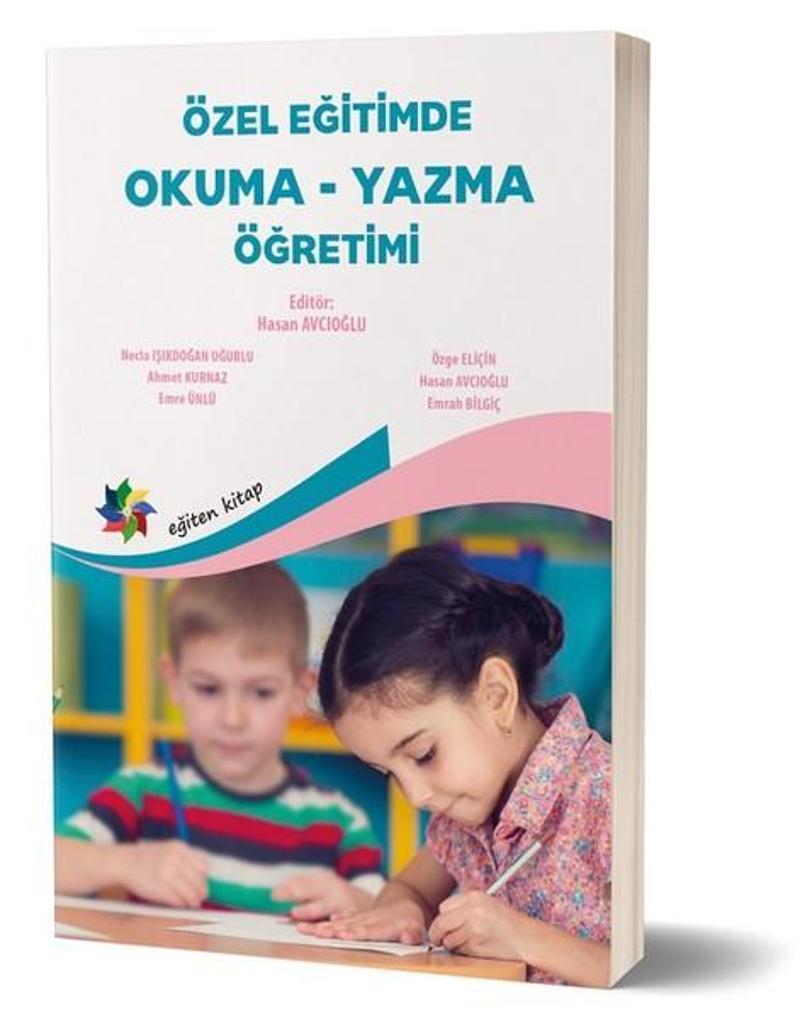 Eğiten Kitap Özel Eğitimde Okuma-Yazma Öğretimi - Kolektif