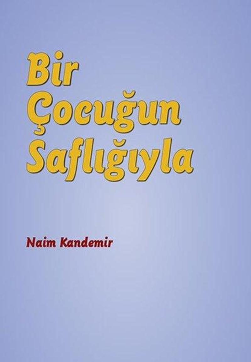 Bir Çocuğun Saflığıyla